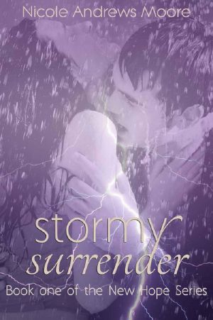 [New Hope 01] • Stormy Surrender